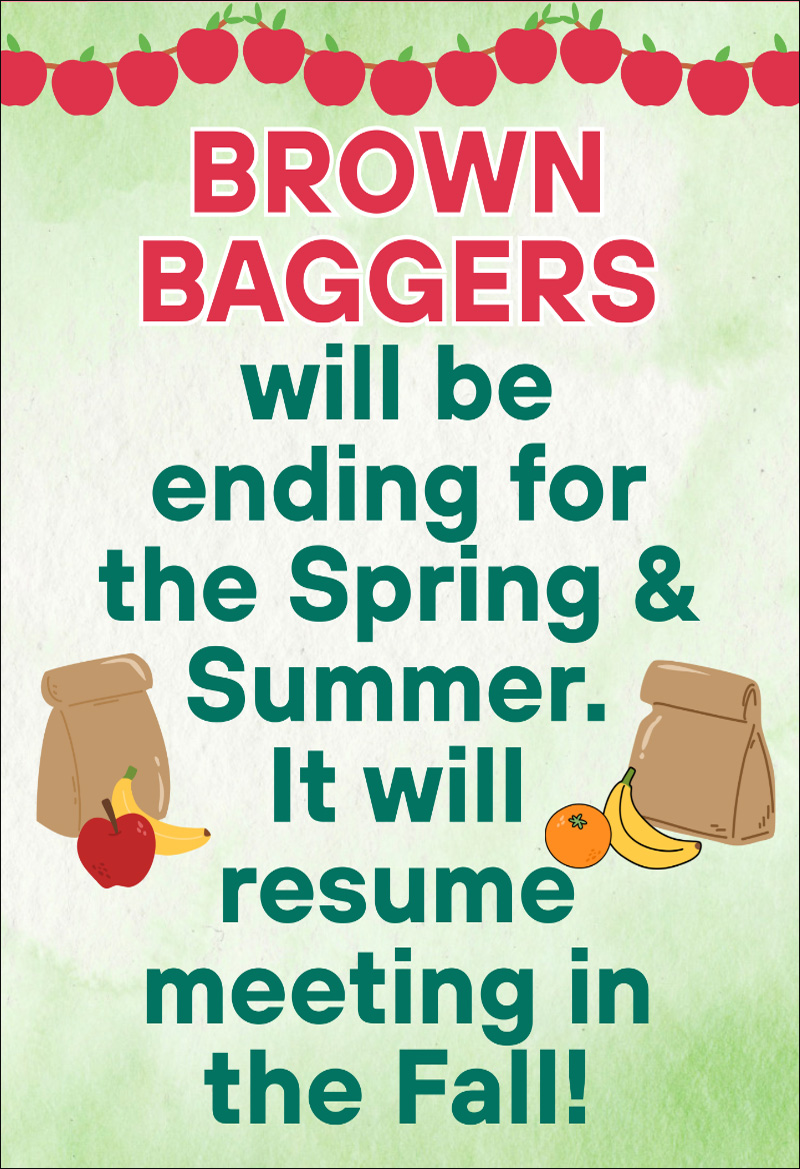 Brown Baggers Will Resume in the Fall