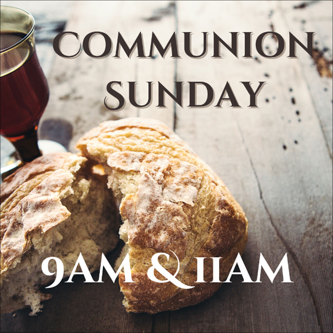 Communion Sunday 2-1-26