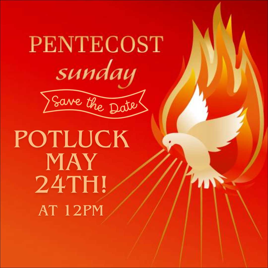 Pentecost Sunday Potluck